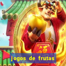 jogos de frutas para ganhar dinheiro